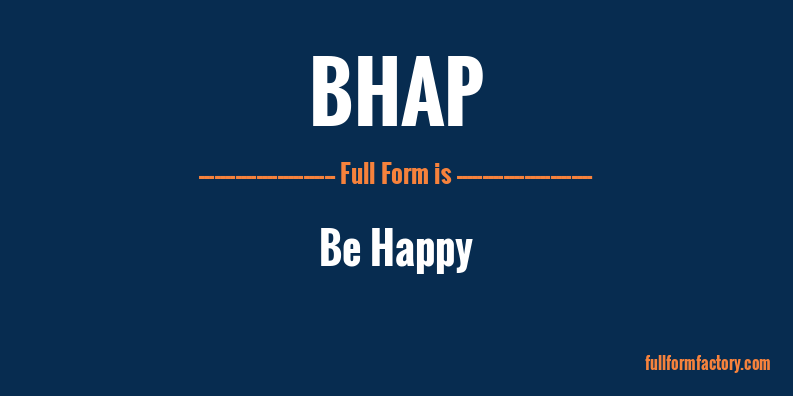bhap-full-form