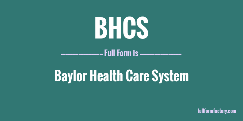 bhcs-full-form