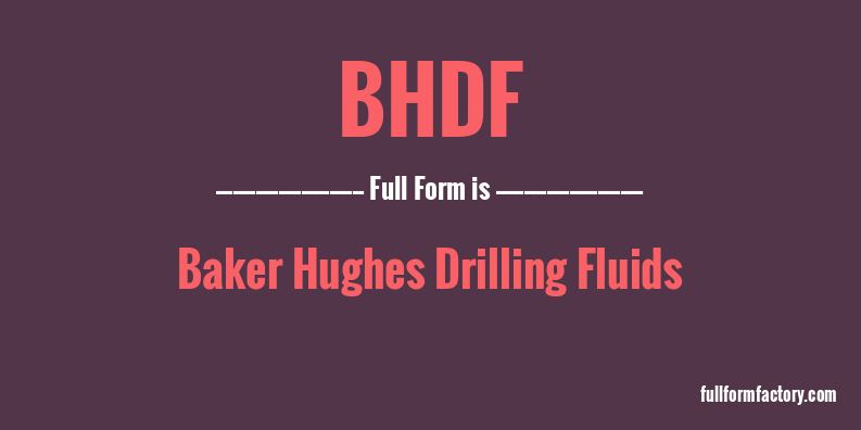 bhdf-full-form