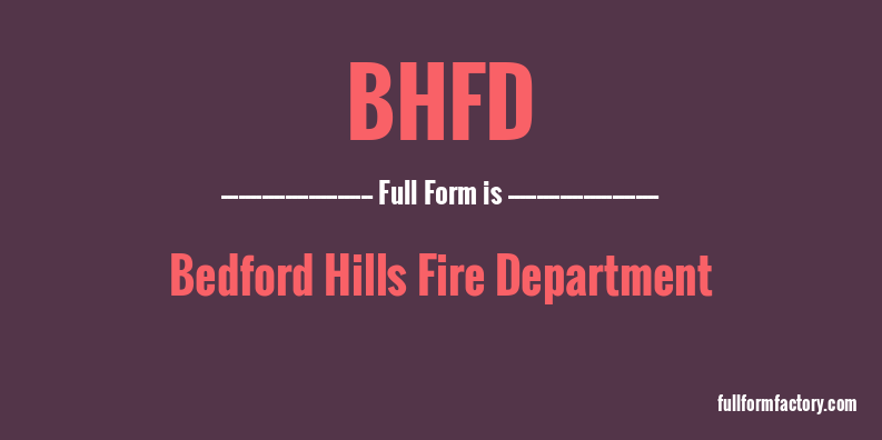 bhfd-full-form