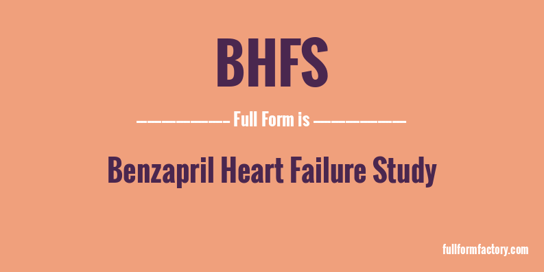 bhfs-full-form