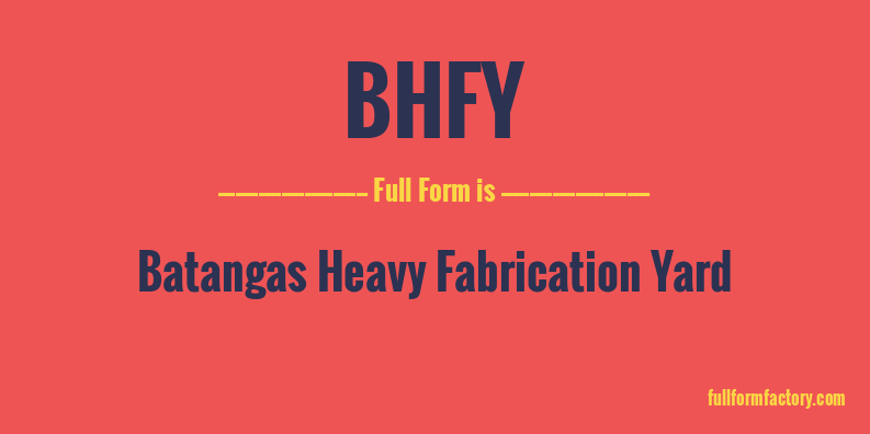 bhfy-full-form