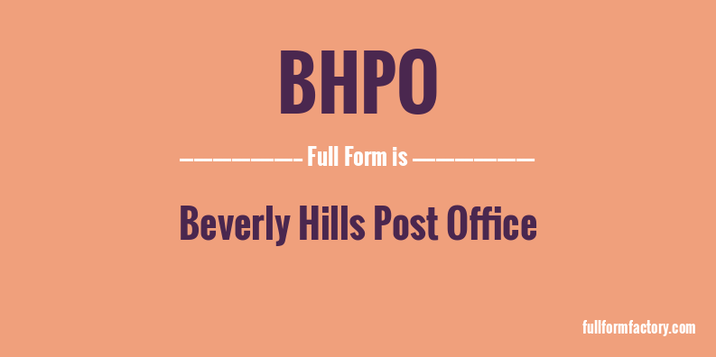 bhpo-full-form