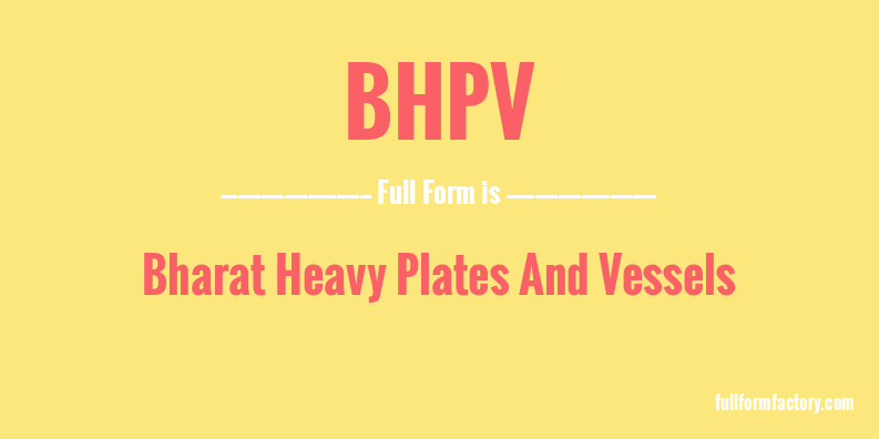 bhpv-full-form