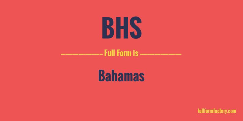 bhs-full-form