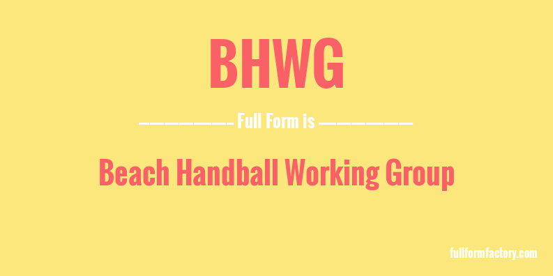 bhwg-full-form