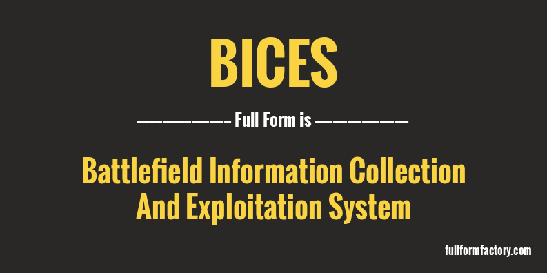 bices-full-form