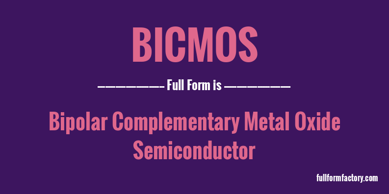 bicmos-full-form