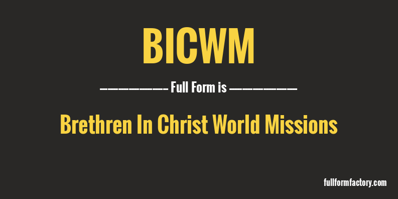 bicwm-full-form