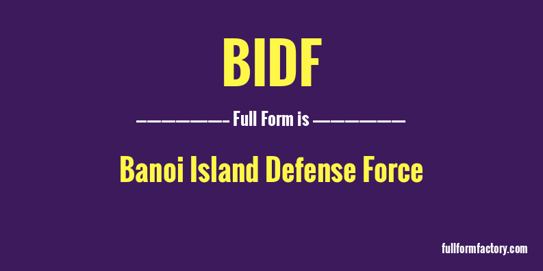 bidf-full-form