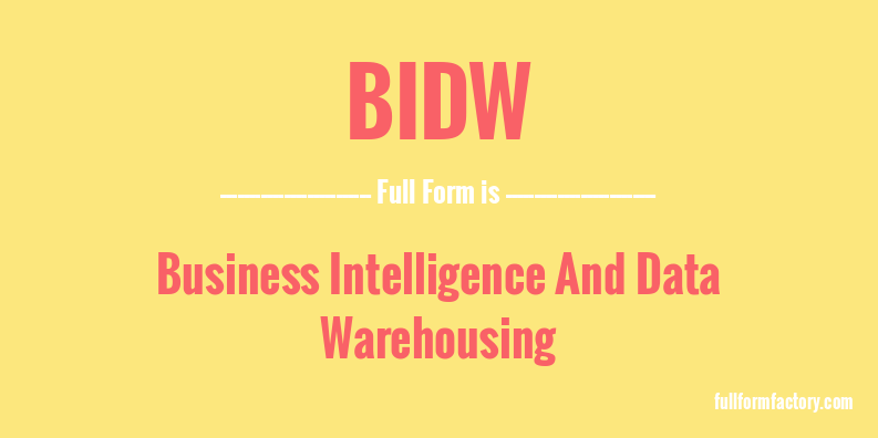 bidw-full-form