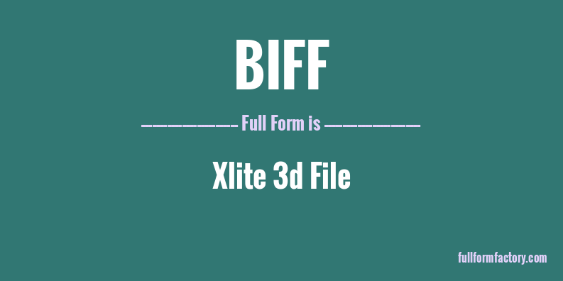 biff-full-form