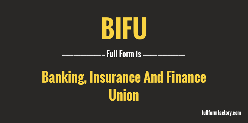 bifu-full-form