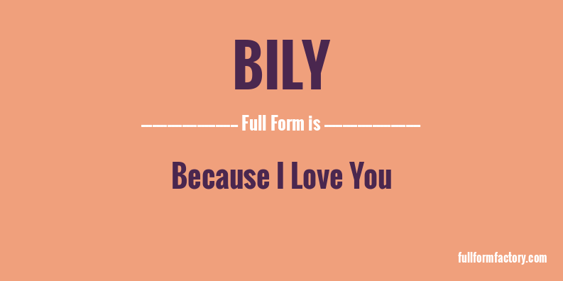 bily-full-form