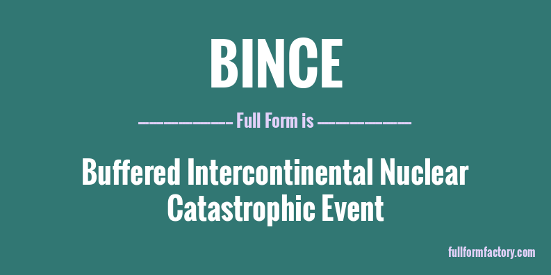 bince-full-form