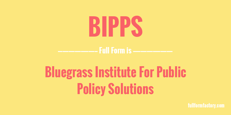 bipps-full-form