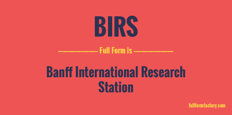 birs-full-form