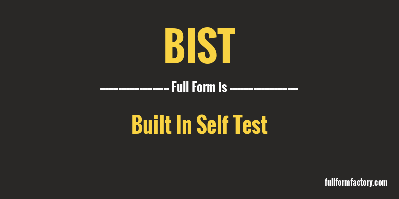 bist-full-form