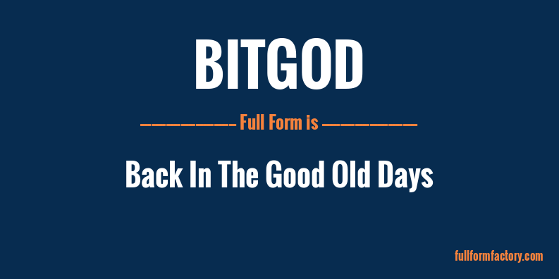 bitgod-full-form
