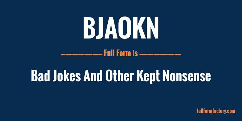 bjaokn-full-form