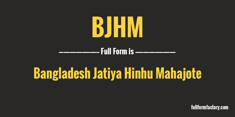 bjhm-full-form