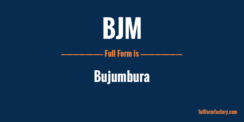 bjm-full-form