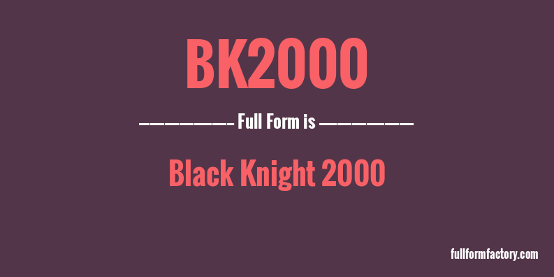 bk2000-full-form