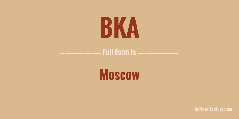 bka-full-form