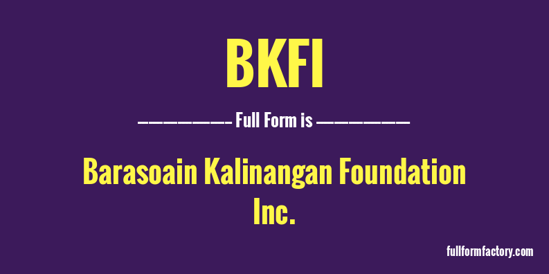 bkfi-full-form