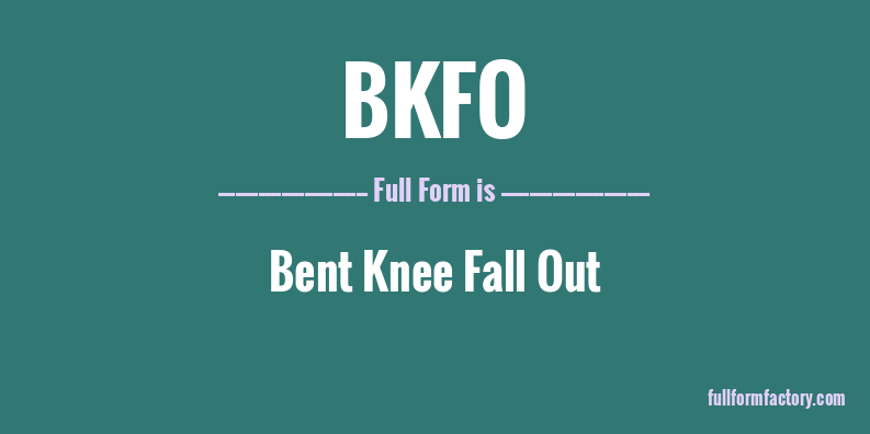 bkfo-full-form