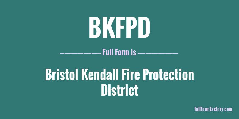 bkfpd-full-form