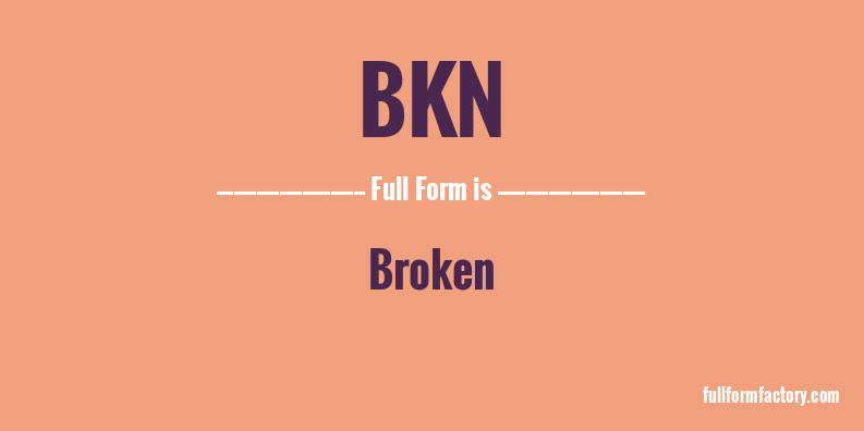 bkn-full-form