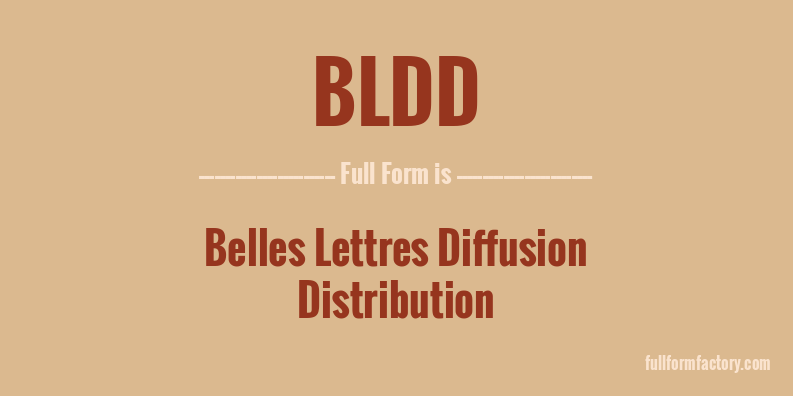bldd-full-form