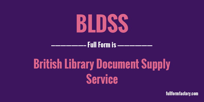 bldss-full-form