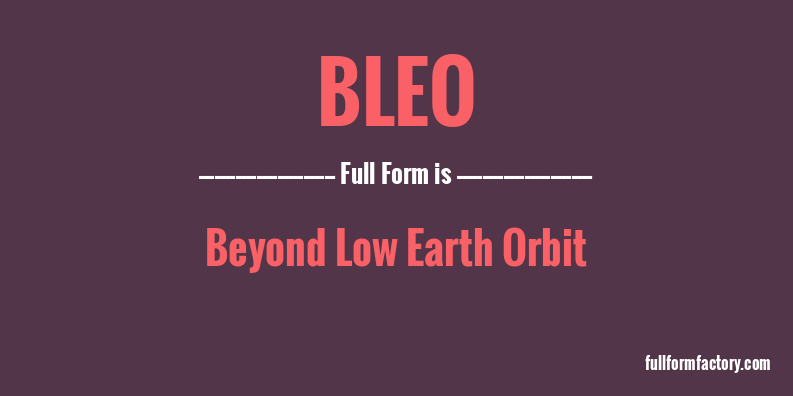 bleo-full-form