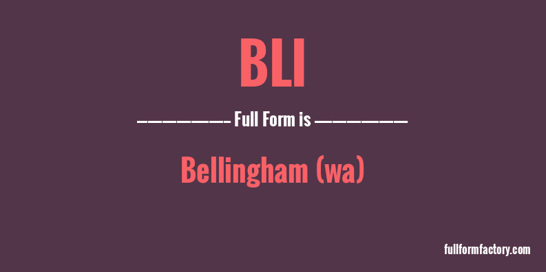 bli-full-form