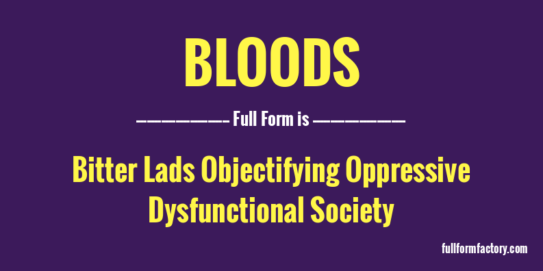 bloods-full-form