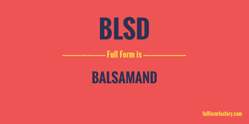 blsd-full-form