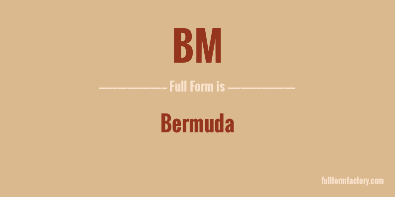 bm-full-form