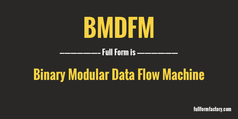 bmdfm-full-form