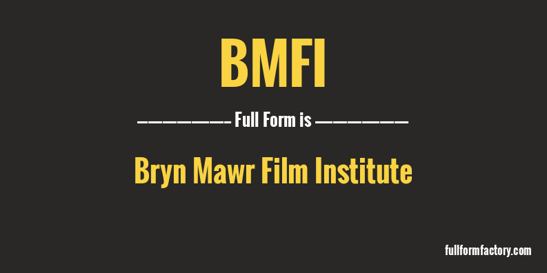 bmfi-full-form
