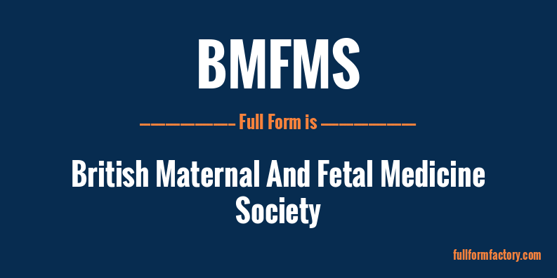 bmfms-full-form
