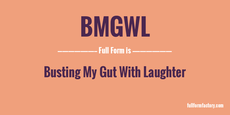 bmgwl-full-form