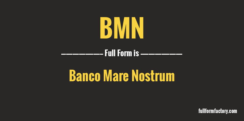 bmn-full-form