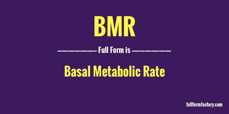 bmr-full-form