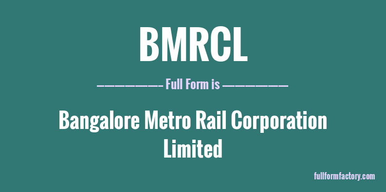 bmrcl-full-form