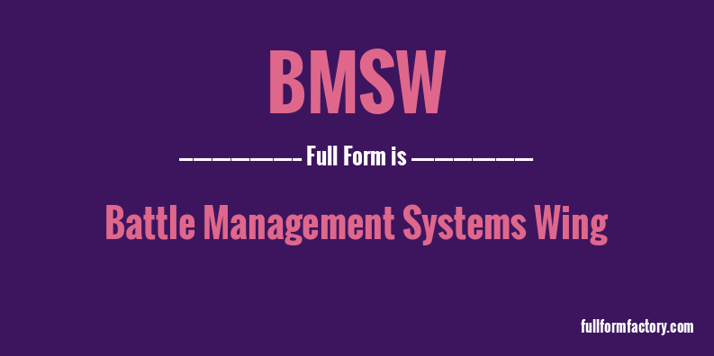 bmsw-full-form