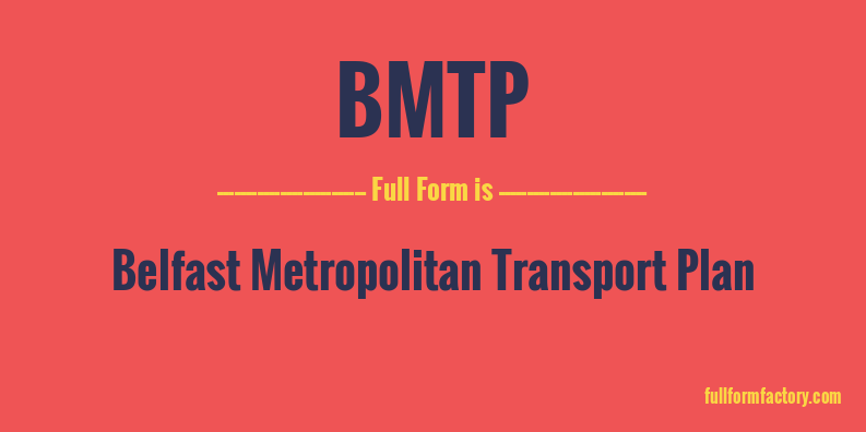 bmtp-full-form