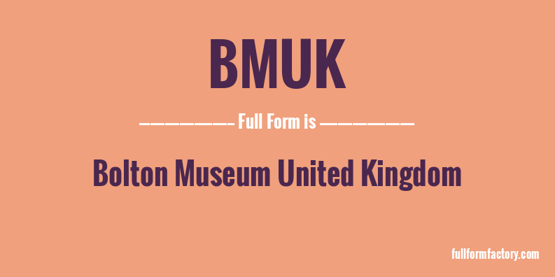 bmuk-full-form