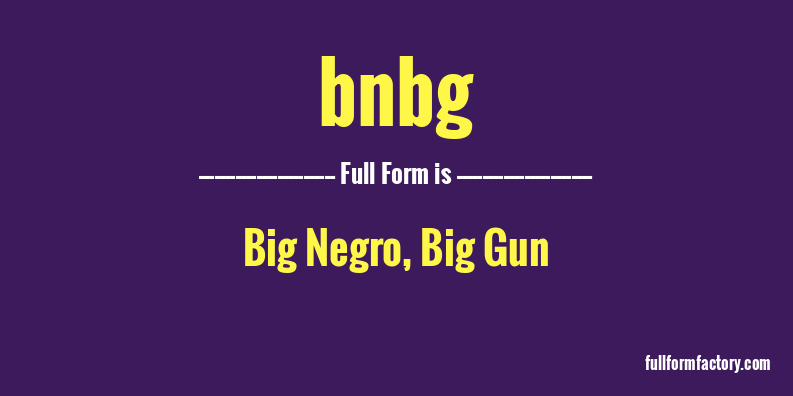 bnbg-full-form